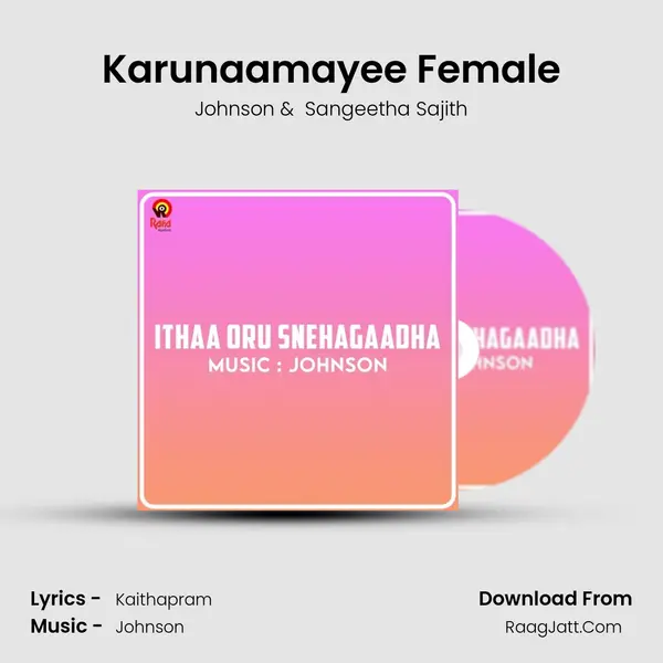 Karunaamayee Female MP3 Song by Johnson Cover