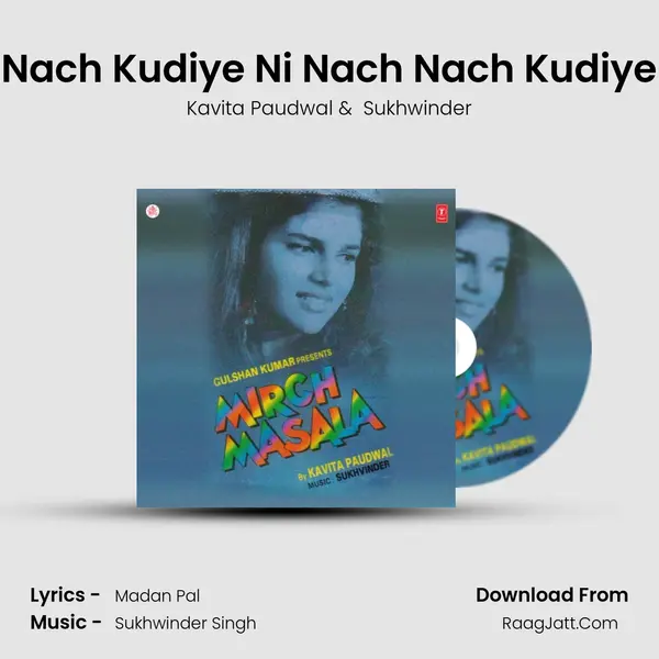 Nach Kudiye Ni Nach Nach Kudiye MP3 Song by Kavita Paudwal Cover