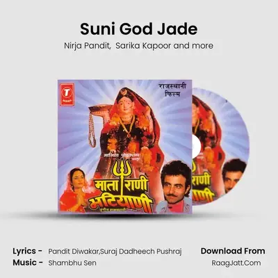 Suni God Jade MP3 Song by Nirja Pandit Cover