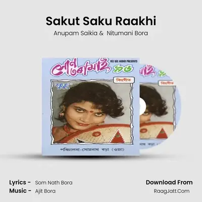 Sakut Saku Raakhi MP3 Song by Anupam Saikia Cover