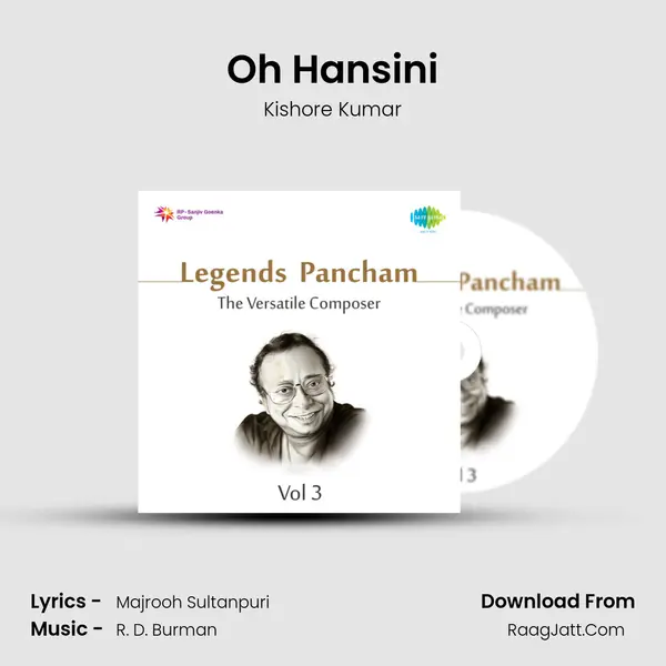 Oh Hansini MP3 Song by Kishore Kumar Cover