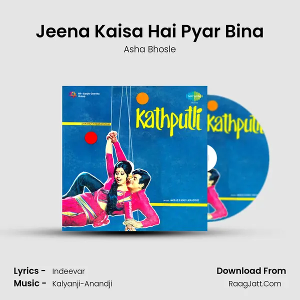 Jeena Kaisa Hai Pyar Bina MP3 Song by Asha Bhosle Cover