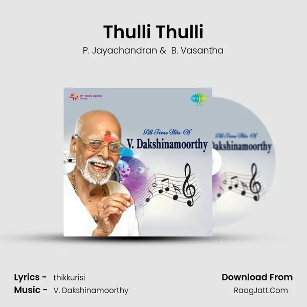 Thulli Thulli MP3 Song by P. Jayachandran Cover