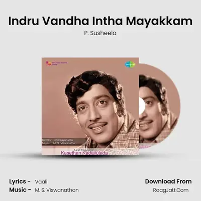 Indru Vandha Intha Mayakkam MP3 Song by P. Susheela Cover