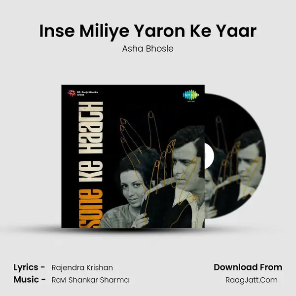 Inse Miliye Yaron Ke Yaar MP3 Song by Asha Bhosle Cover
