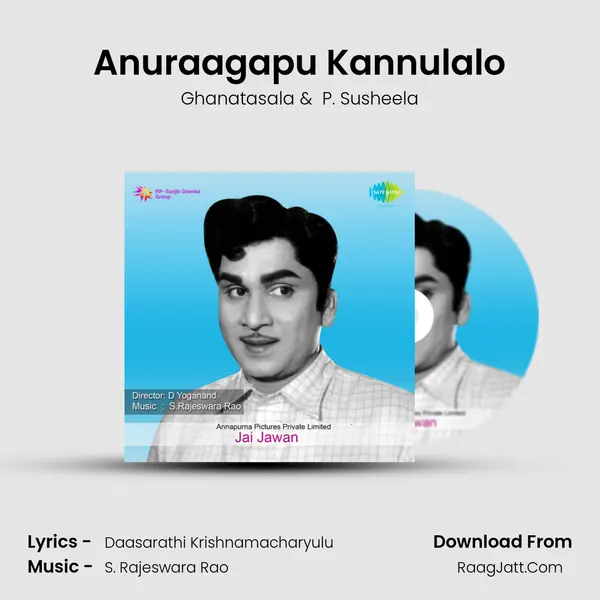 Anuraagapu Kannulalo MP3 Song by Ghanatasala Cover