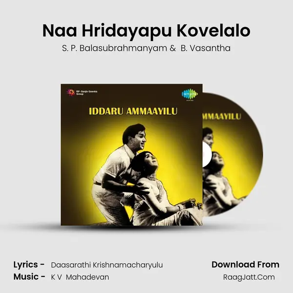 Naa Hridayapu Kovelalo MP3 Song by S. P. Balasubrahmanyam Cover
