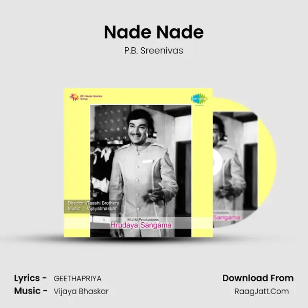 Nade Nade MP3 Song by P.B. Sreenivas Cover