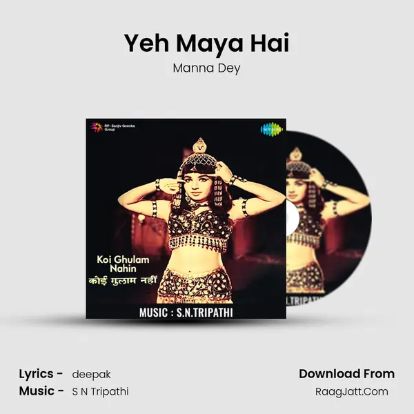 Yeh Maya Hai MP3 Song by Manna Dey Cover