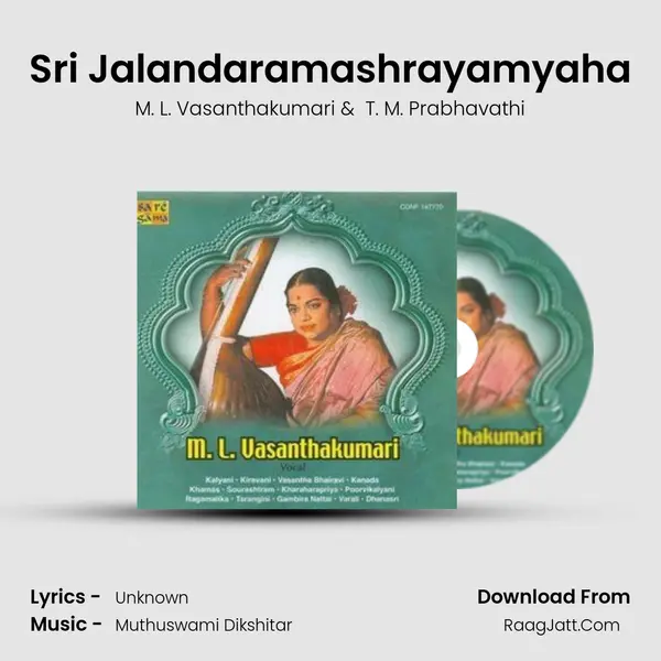 Sri Jalandaramashrayamyaha MP3 Song by M. L. Vasanthakumari Cover
