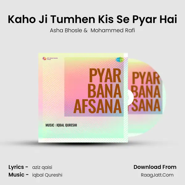 Kaho Ji Tumhen Kis Se Pyar Hai MP3 Song by Asha Bhosle Cover