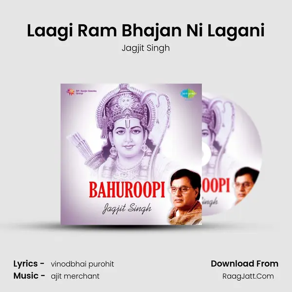 Laagi Ram Bhajan Ni Lagani MP3 Song by Jagjit Singh Cover