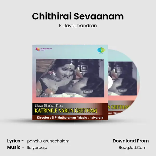 Chithirai Sevaanam MP3 Song by P. Jayachandran Cover