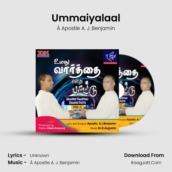 Ummaiyalaal MP3 Song by Â Apostle A. J. Benjamin Cover