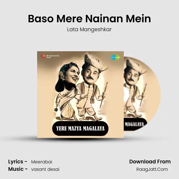 Baso Mere Nainan Mein MP3 Song by Lata Mangeshkar Cover