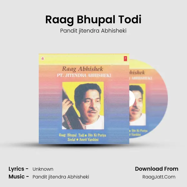 Raag Bhupal Todi MP3 Song by Pandit jitendra Abhisheki Cover