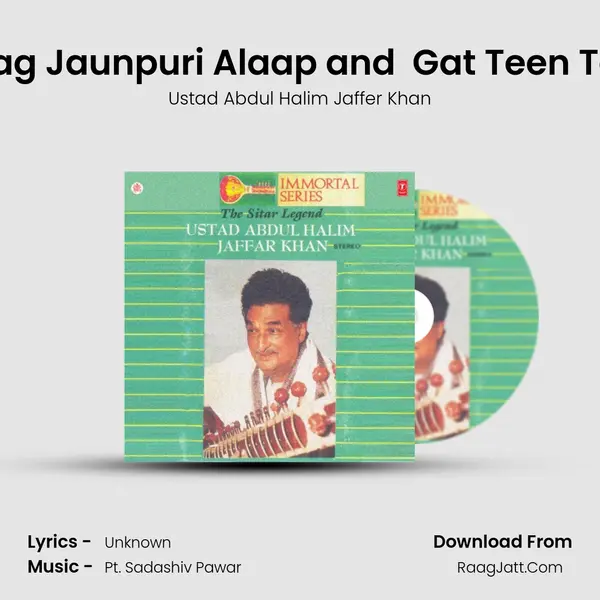 Raag Jaunpuri Alaap and  Gat Teen Taal MP3 Song by Ustad Abdul Halim Jaffer Khan Cover