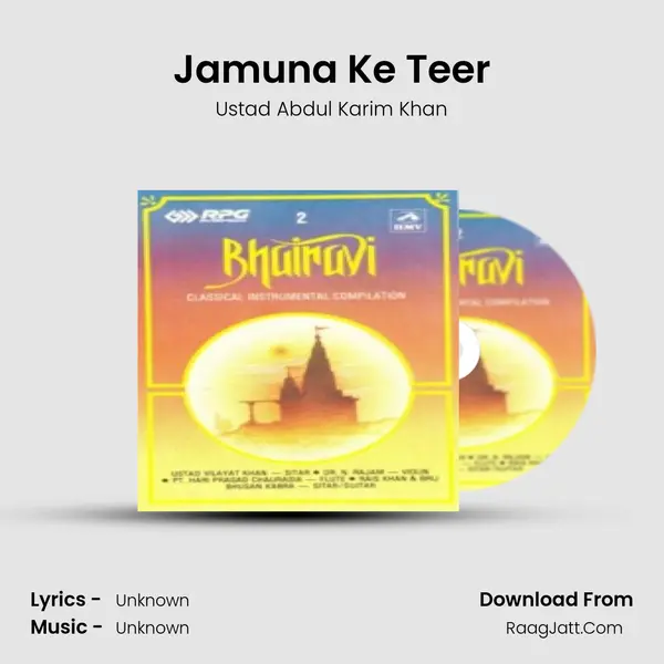 Jamuna Ke Teer MP3 Song by Ustad Abdul Karim Khan Cover