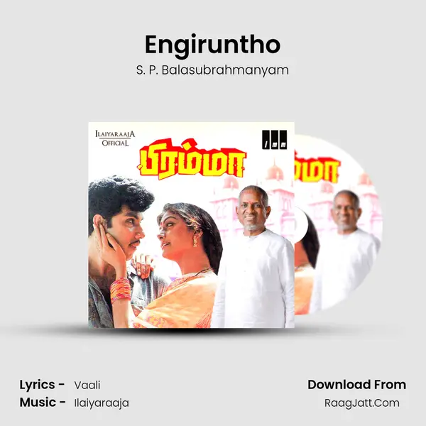 Engiruntho MP3 Song by S. P. Balasubrahmanyam Cover