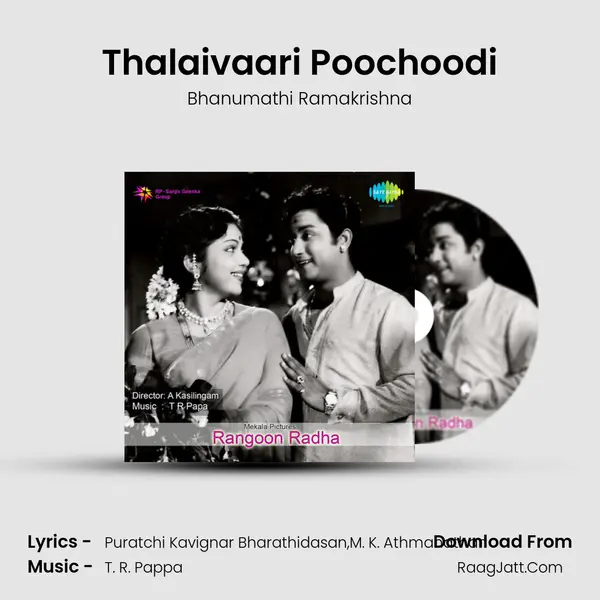 Thalaivaari Poochoodi MP3 Song by Bhanumathi Ramakrishna Cover