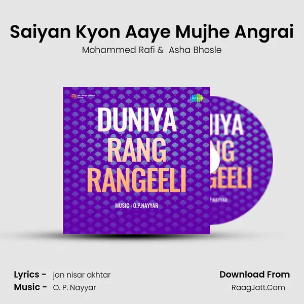 Saiyan Kyon Aaye Mujhe Angrai MP3 Song by Mohammed Rafi Cover