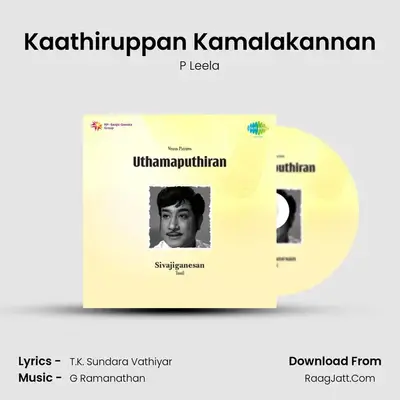 Kaathiruppan Kamalakannan MP3 Song by P Leela Cover