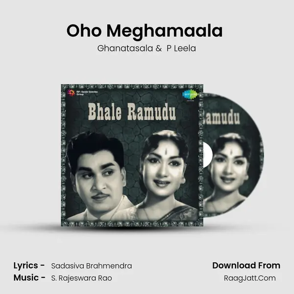 Oho Meghamaala (Duet) MP3 Song by Ghanatasala Cover
