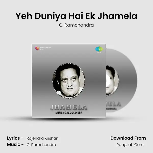 Yeh Duniya Hai Ek Jhamela MP3 Song by C. Ramchandra Cover