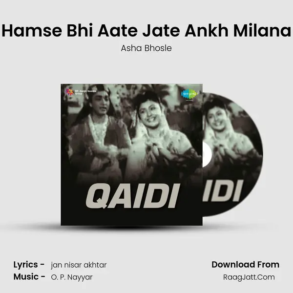 Hamse Bhi Aate Jate Ankh Milana MP3 Song by Asha Bhosle Cover