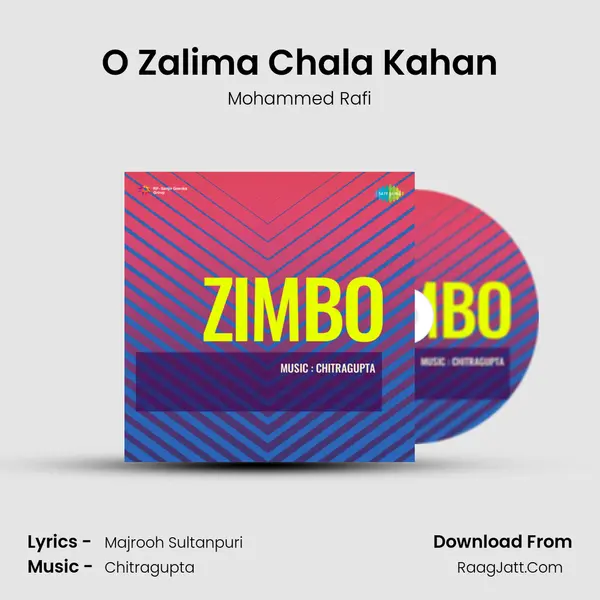 O Zalima Chala Kahan MP3 Song by Mohammed Rafi Cover