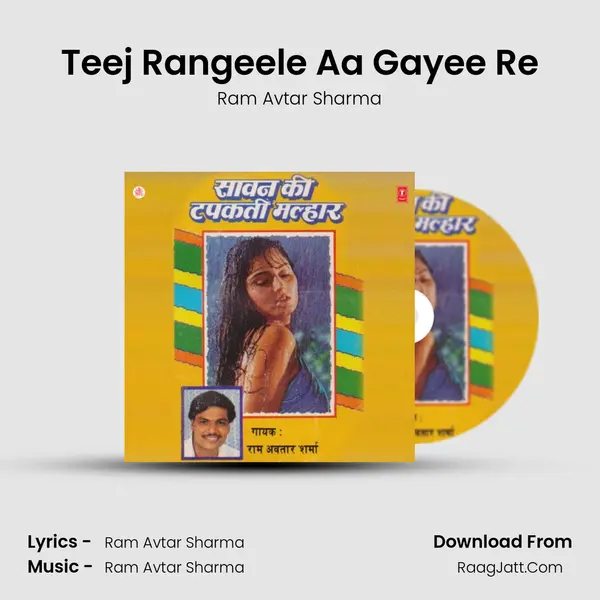Teej Rangeele Aa Gayee Re MP3 Song by Ram Avtar Sharma Cover