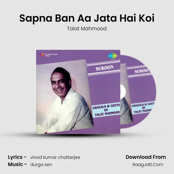 Sapna Ban Aa Jata Hai Koi MP3 Song by Talat Mahmood Cover
