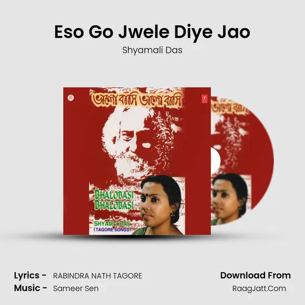 Eso Go Jwele Diye Jao mp3 song