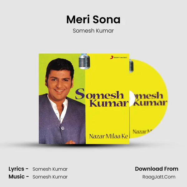 Meri Sona MP3 Song by Somesh Kumar Cover