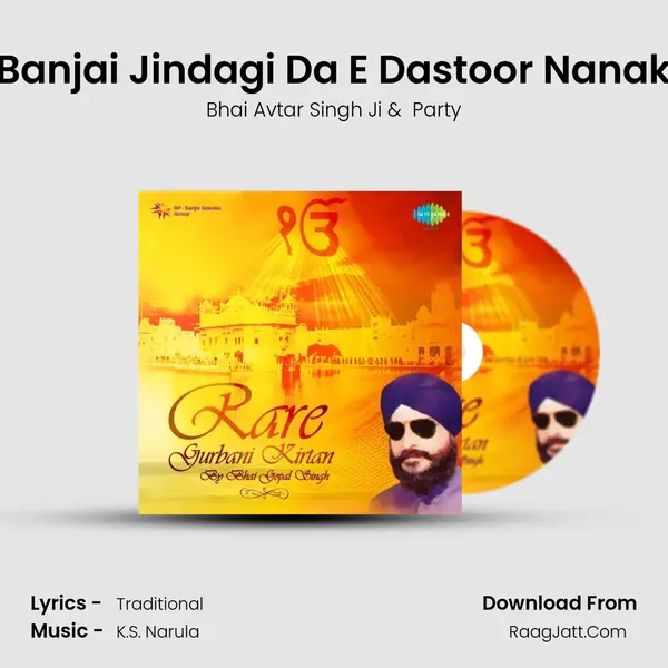 Banjai Jindagi Da E Dastoor Nanak MP3 Song by Bhai Avtar Singh Ji Cover