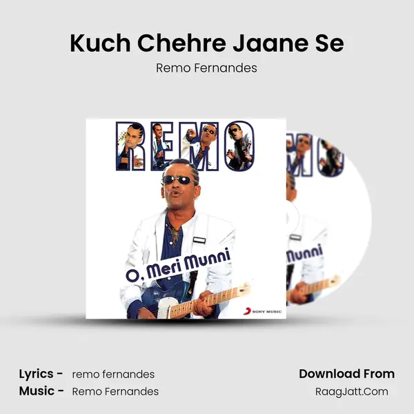 Kuch Chehre Jaane Se MP3 Song by Remo Fernandes Cover
