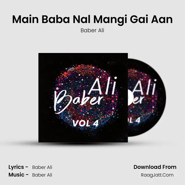 Main Baba Nal Mangi Gai Aan MP3 Song by Baber Ali Cover