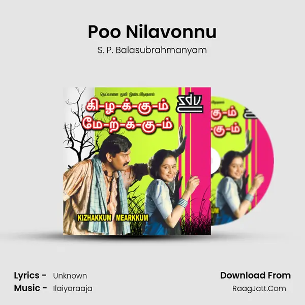 Poo Nilavonnu MP3 Song by S. P. Balasubrahmanyam Cover