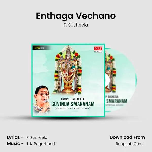 Enthaga Vechano MP3 Song by P. Susheela Cover