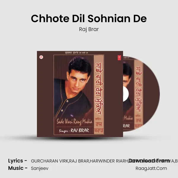 Chhote Dil Sohnian De MP3 Song by Raj Brar Cover