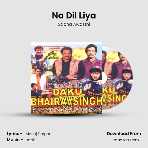 Na Dil Liya mp3 song
