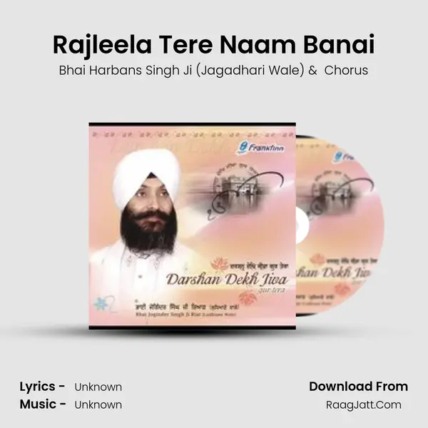 Rajleela Tere Naam Banai MP3 Song by Bhai Harbans Singh Ji (Jagadhari Wale) Cover