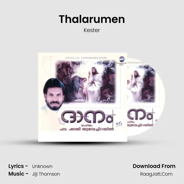 Thalarumen MP3 Song by Kester Cover