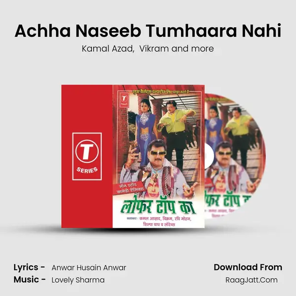 Achha Naseeb Tumhaara Nahi MP3 Song by Kamal Azad Cover