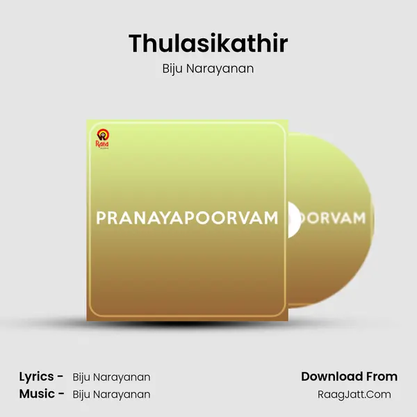 Thulasikathir MP3 Song by Biju Narayanan Cover