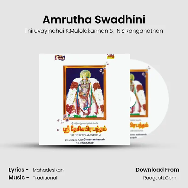 Amrutha Swadhini MP3 Song by Thiruvayindhai K.Malolakannan Cover
