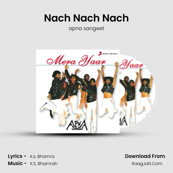 Nach Nach Nach MP3 Song by apna sangeet Cover