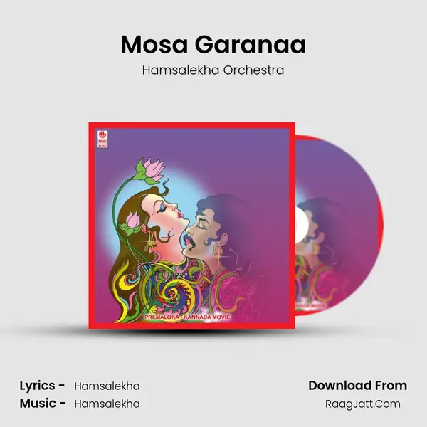 Mosa Garanaa MP3 Song by Hamsalekha Orchestra Cover