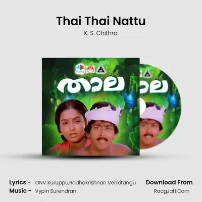 Thai Thai Nattu MP3 Song by K. S. Chithra Cover
