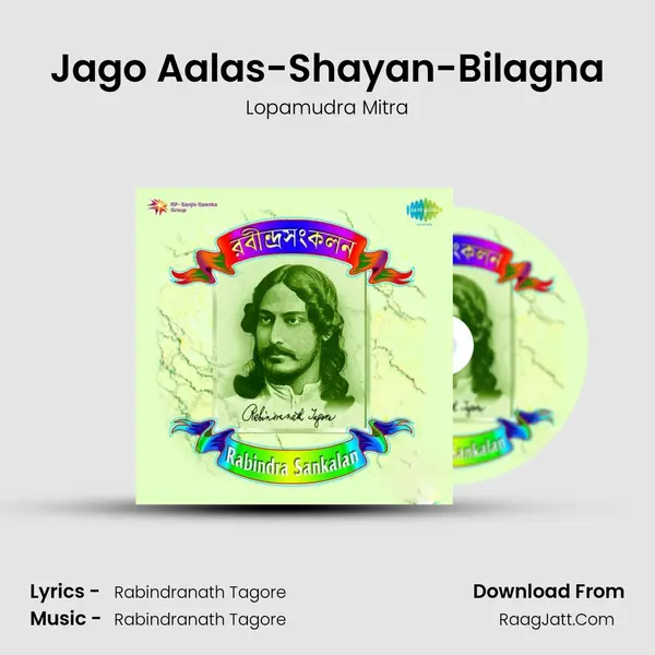 Jago Aalas-Shayan-Bilagna MP3 Song by Lopamudra Mitra Cover